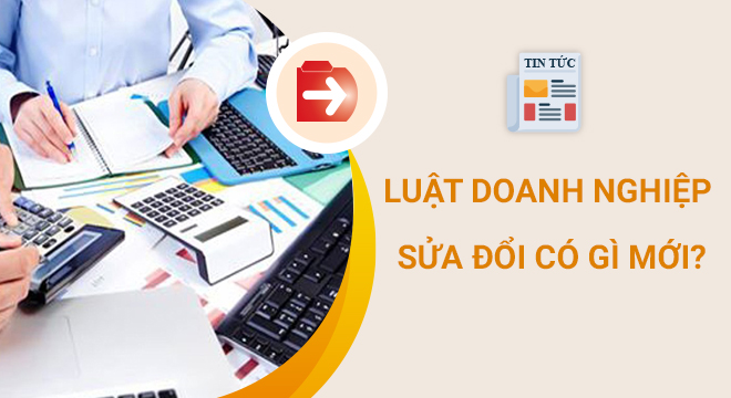 Luật doanh nghiệp sửa đổi năm 2022