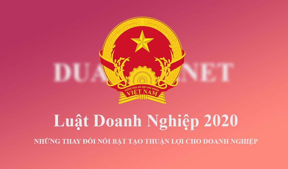 Những điểm mới trong Luật Doanh nghiệp mới 2020
